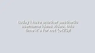 ꒰🍄꒱ aesthentic nct (ot23) username