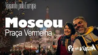 MOSCOU | Como são as Catedrais na Rússia? | Guia Viajando pela Europa EP02 | Pé de viagem