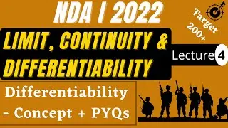 NDA 1 2022 Limit, Continuity and Differentiability |Lect -4 |NDA  Calculus |NDA Differentiability