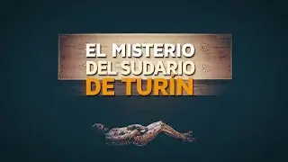 El misterio del Sudario de Turín ⛪️