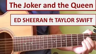 The Joker And The Queen - Ed Sheeran - Easy Chords & Lyrics - Guitar Playthrough