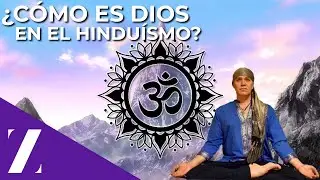¿Cómo es Dios en el hinduísmo? 🕉️  🙏