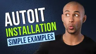 Introduction to AutoIt #1 (The Best Automation Scripting Language)