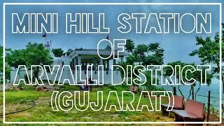 Kakrai Temple Modasa | Mini Hill Station of Arvalli (Gujarat) | Kabir Singh Songs Flute Version