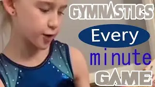 Gymnastics Game - Every Minute On The Minute Showcased By 6 Year Old Gymnast