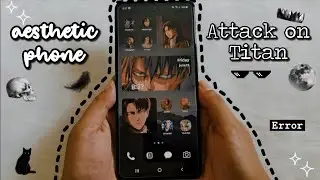 how to make your phone aesthetic ✨️ Attack On Titan theme 🖤