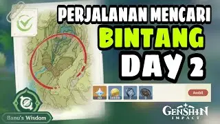 Event Perjalanan Mencari Bintang Day 2 [FREE 420 PRIMOGEMS] - Genshin Impact