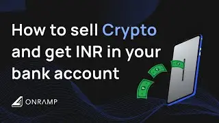 Sell Crypto and get INR in your bank account | Onramp