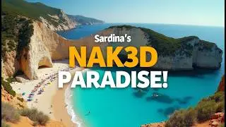 🇮🇹 Sardinia's Secret Nudist Beaches - Full Story of Italy’s Hidden Naturist Paradise