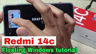 How to enable floating windows on Redmi 14c cellphone