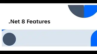 .NET 8 New Features