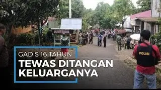 Gadis 16 Tahun Tewas Dikeroyok Karena berhubungan Badan Dengan Sepupu