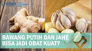 Obat Kuat Oles Sederhana Alami Buatan Sendiri, Cukup Pakai Bawang Putih dan Jahe