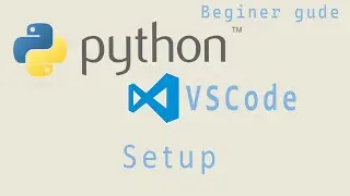 VSCode Python Setup. Python basic syntax