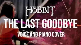 The Last Goodbye - Billy Boyd  - The Hobbit (piano and voice cover)