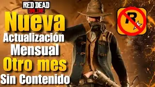 Nueva Actualización de Red Dead Online |Un Mes Mas Sin Contenido ROCKSTAR en caída libre ⚠️