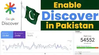 How to Enable Google Discover in Pakistan 2024 || How to Enable Google Discover Feature 2024