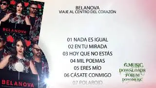 Belanova – Viaje Al Centro Del Corazón (2018)