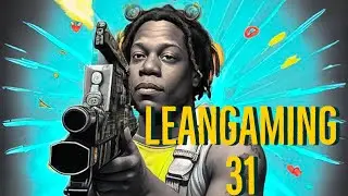 LeanGaming Episode 31