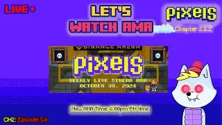 Live: Let's Watch AMA! | Pixels