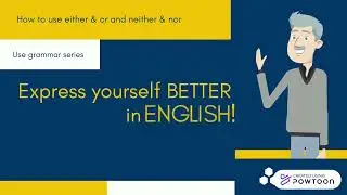 Either or neither nor - Interactive English