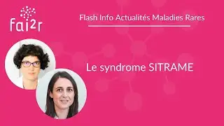 Le syndrome SITRAME