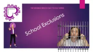 School Exclusions by SENsible SENCO