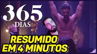 365 DIAS em 4 MINUTOS - RELEMBRE O QUE ROLOU - Resumo do Filme (RECAP)