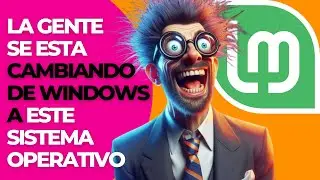 Mejor que Windows. Review Linux Mint sistema operativo Ubuntu Debian
