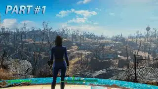 Fallout 4: Walkthrough Gameplay Part 1 - The Sole Survivor (Modded - PC)
