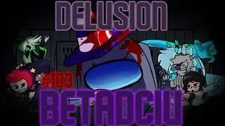 Friday Night Funkin' - 🎶 Delusion, BETADCIU (But Every Turn A Different Cover Is Used)