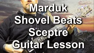 Marduk - Shovel Beats Sceptre Guitar Lesson