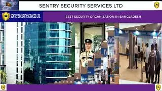 SENTRY SECURITY SERVICES LTD   BEST SECURITY