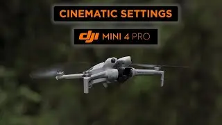 The BEST SETTINGS For CINEMATIC Video | DJI Mini 4 Pro
