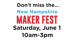 2024 NH Maker Fest