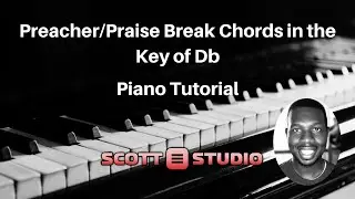 Preacher/Praise Break Chords in the key of Db | Scott Studio