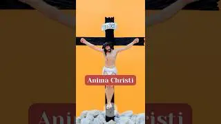 Anima Christi