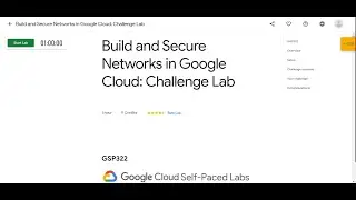 Solution : Build and Secure Networks in Google Cloud: Challenge Lab |  GSP322 |Skill Badge : 5 | GCP