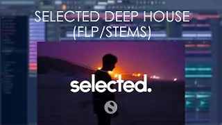 (SOLD)DEEP HOUSE FLP WITH VOCAL IN SELECTED STYLE (FLP/STEMS)