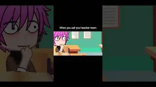 When You Call Your Teacher Mom