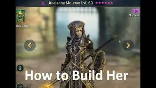 Ursala the Mourner - How to Build Her Raid Shadow Legends