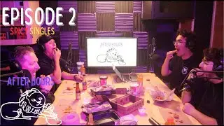 Eastside After Hours | Hot Ones