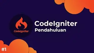 CodeIgniter4 #1 - Pendahuluan