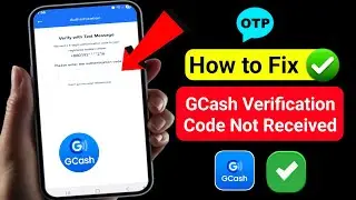 How to Fix Gcash Verification Code Not Received (2025) | Can't receive authentication code in gcash 