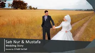Satı Nur & Mustafa Wedding story | Turkey