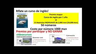 Raffle with prizes for an English course or 24,000 MXN