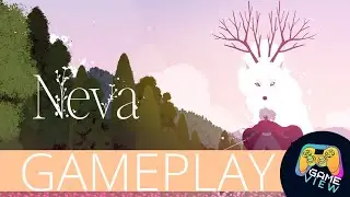 Neva - Gameplay
