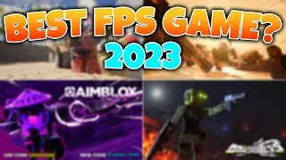 What is the Best FPS Game On Roblox In 2023?