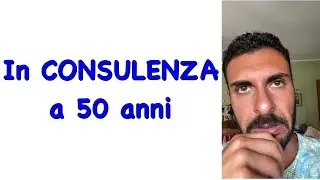 In consulenza a 50 ANNI? Ecco quello che devi SAPERE!!