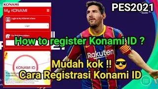 Cara Registrasi Konami ID (PES Mobile 2021 Tutorial)